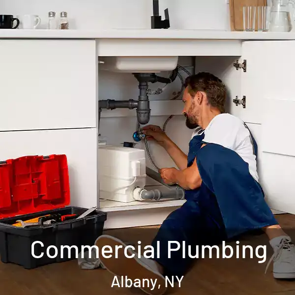  Commercial Plumbing Albany, NY