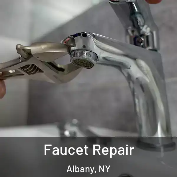  Faucet Repair Albany, NY