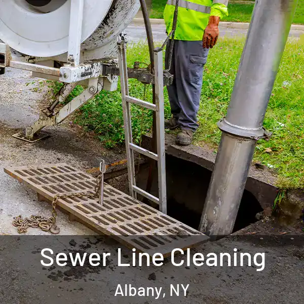  Sewer Line Cleaning Albany, NY