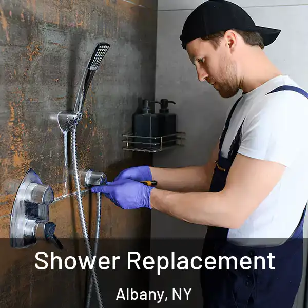  Shower Replacement Albany, NY